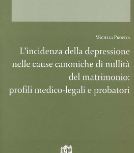 L'incidenza della depressione nelle cause canoniche di nullità..