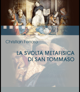 La svolta metafisica di san Tommaso