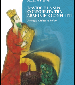 Davide e la sua corporeità tra armonie e conflitti