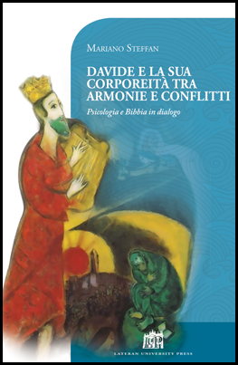 Davide e la sua corporeità tra armonie e conflitti