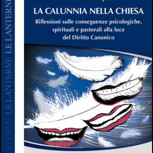 La calunnia nella Chiesa