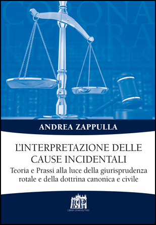 L’interpretazione delle cause incidentali L’interpretazione delle cause incidentali