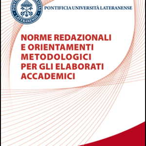Norme redazionali e orientamenti metodologici per gli elaborati accademici