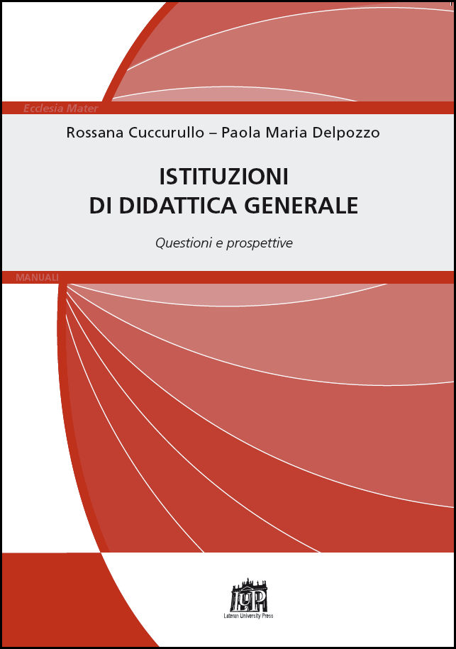 Istituzioni di didattica generale Istituzioni di didattica generale