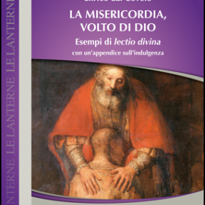 La misericordia, volto di Dio - seconda edizione