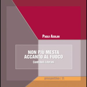 Non più mesta accanto al fuoco