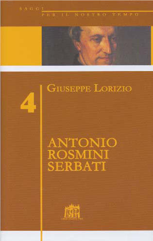Antonio Rosmini Serbati Antonio Rosmini Serbati