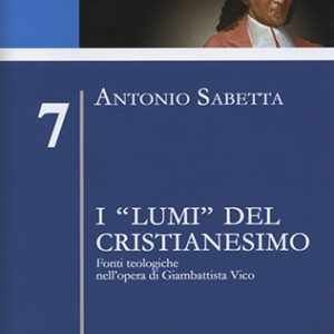 I "lumi" del cristianesimo