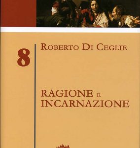 Ragione e incarnazione