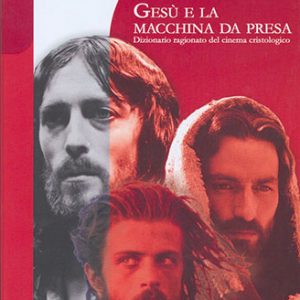 Gesù e la macchina da presa