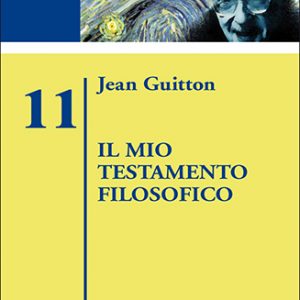 Il mio testamento filosofico