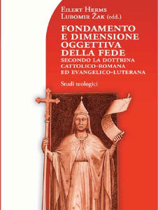 Fondamento e dimensione oggettiva della fede