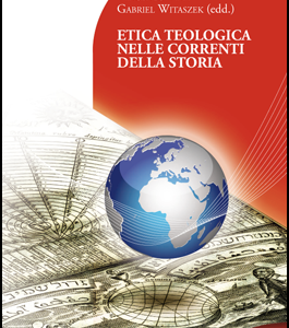 Etica teologica nelle correnti della storia