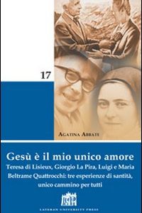 Gesù è il mio unico amore