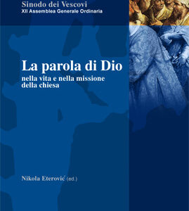La Parola di Dio nella vita e nella missione della Chiesa
