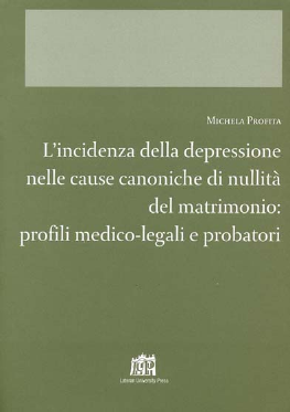 L'incidenza della depressione nelle cause canoniche di nullità.. L'incidenza della depressione nelle cause canoniche di nullità..