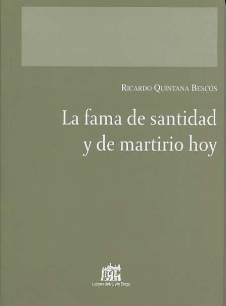La fama de santitad y de martirio hoy