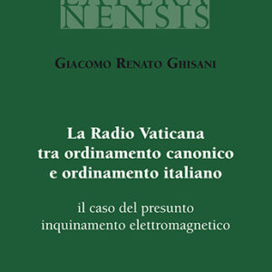 La Radio Vaticana tra ordinamento canonico e ordinamento...