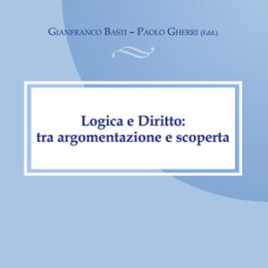 Logica e diritto: tra argomentazione e scoperta