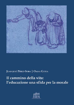 Il cammino della vita: l'educazione una sfida per la morale