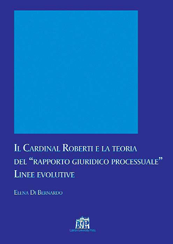 Il Cardinal Roberti e la teoria del “rapporto giurdico...