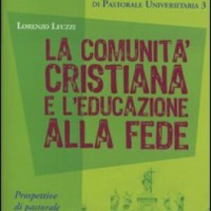 La comunità cristiana e l’educazione alla fede