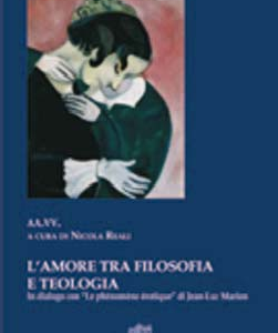 L'amore tra filosofia e teologia