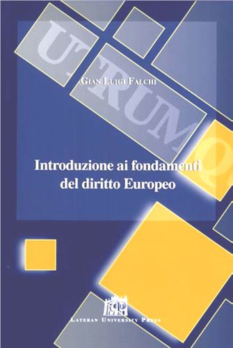Introduzione ai fondamenti del diritto Europeo