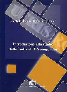 Introduzione allo studio delle fonti dell'Utrumque Ius