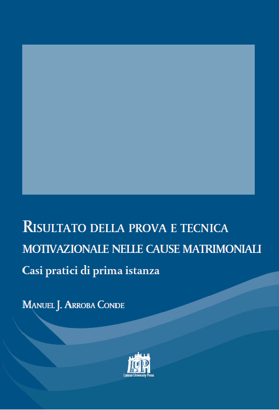 Risultato della prova e tecnica motivazionale nelle cause matrimoniali