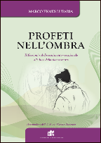 Profeti nell'ombra