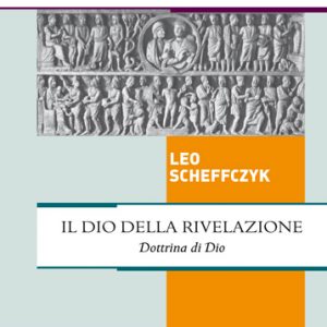Il Dio della Rivelazione [eBook]