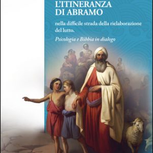 L’itineranza di Abramo nella difficile strada della... [eBook]