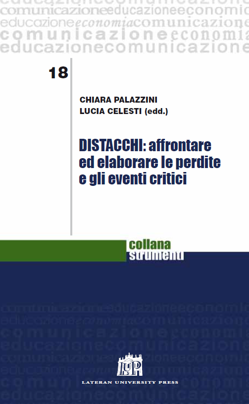 Distacchi: affrontare ed elaborare le perdite e gli eventi critici