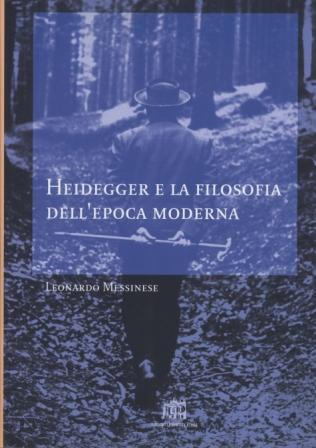 Heidegger e la filosofia dell’epoca moderna