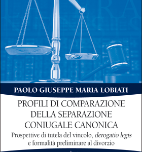 Profili di comparazione della separazione coniugale canonica