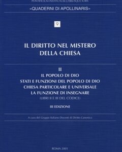 Il Diritto nel mistero della Chiesa vol. II