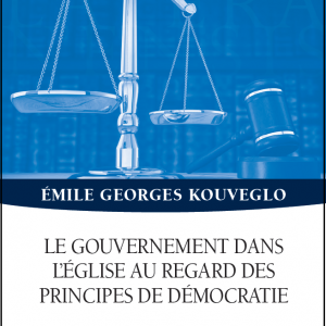 Le gouvernement dans l’Église au regard des principes de démocratie