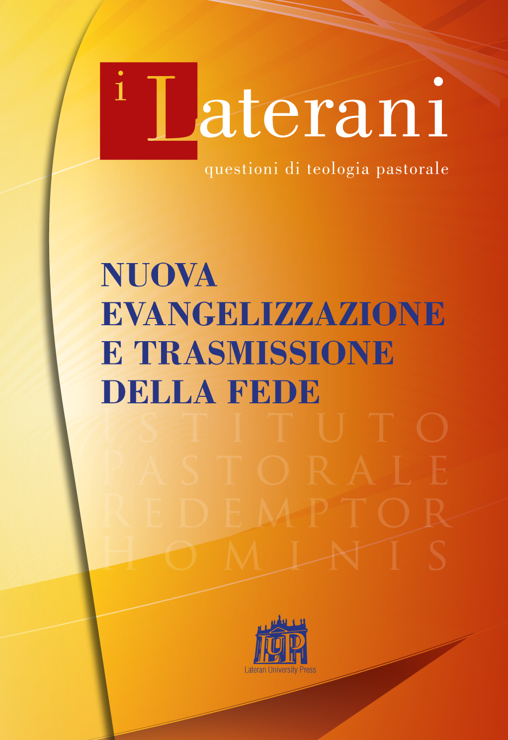 Nuova evangelizzazione e trasmissione della fede