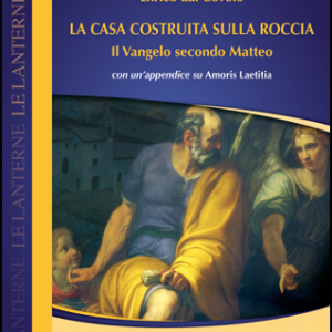 La casa costruita sulla roccia