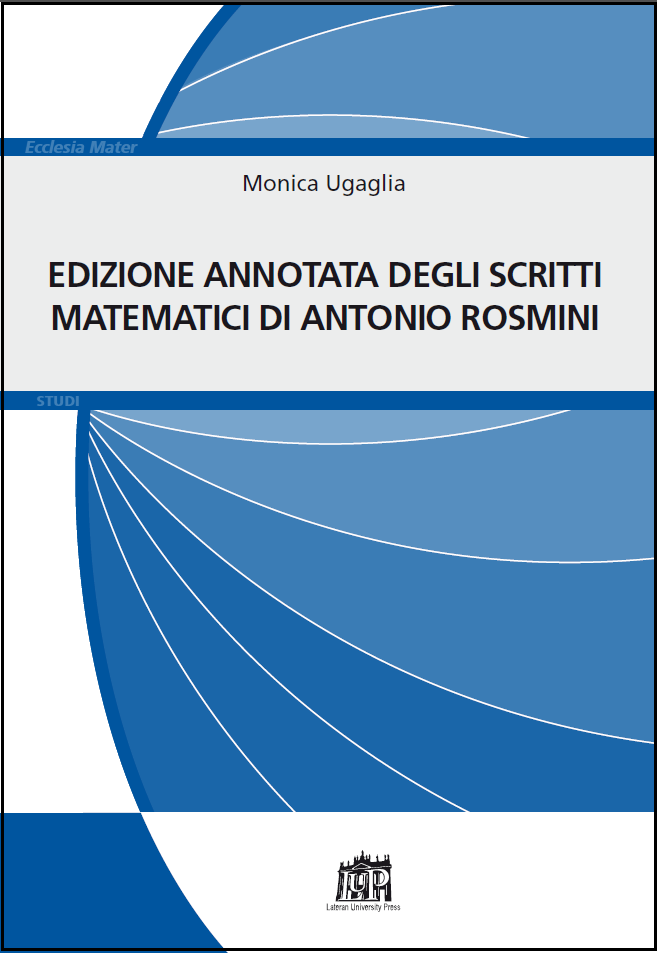 Edizione annotata degli scritti matematici di Antonio Rosmini