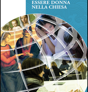 Essere donna nella Chiesa