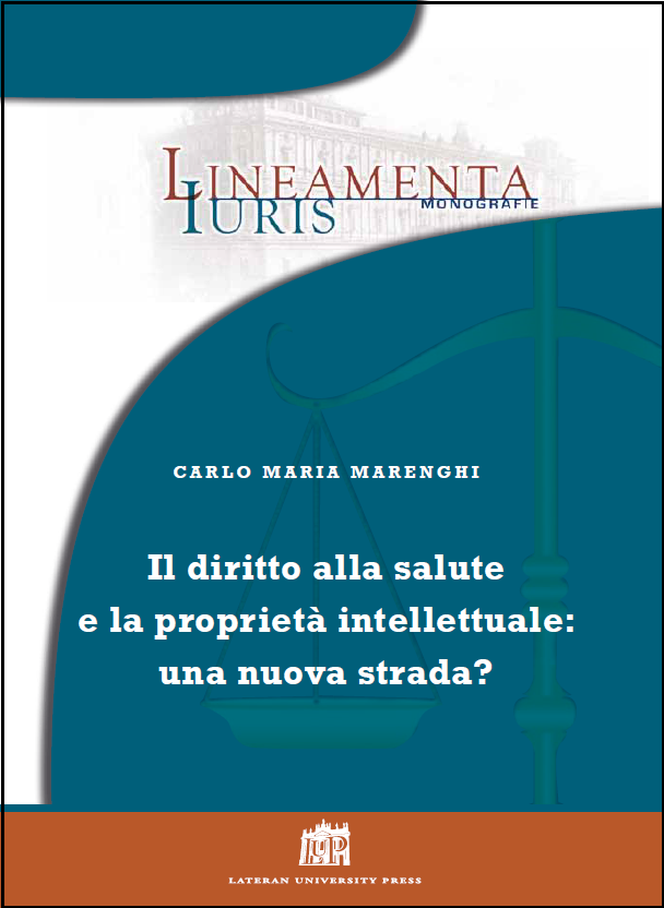 Il diritto alla salute e la proprietà intellettuale: nuova strada?