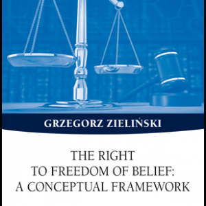 The right to freedom of belief: a conceptual framework