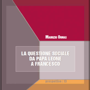 La questione sociale da papa Leone a Francesco