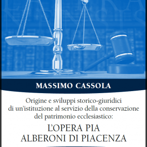Origine e sviluppi storico-giuridici di un’istituzione al servizio della conservazione del patrimonio ecclesiastico: l’Opera pia